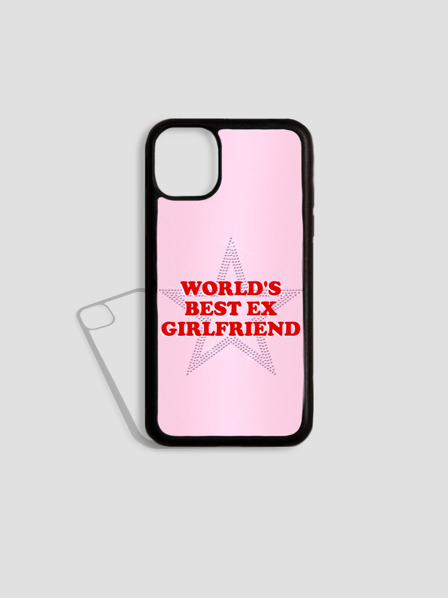 Best Ex Girlfriend Phone Case