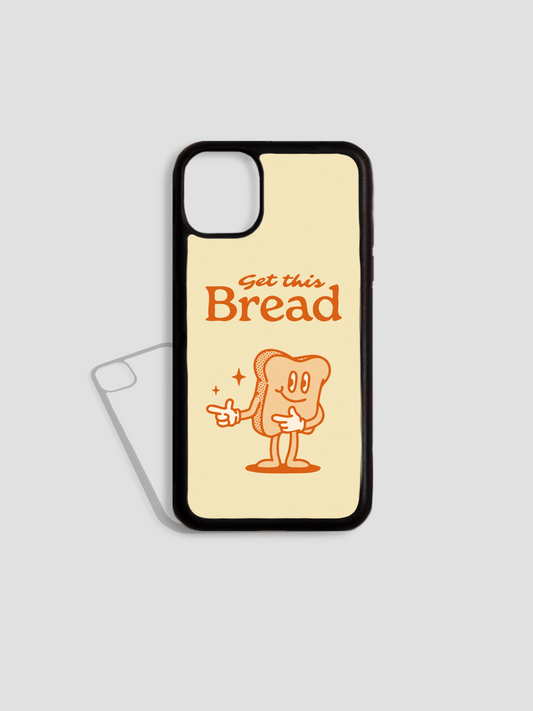 Get This Bread Phone Case
