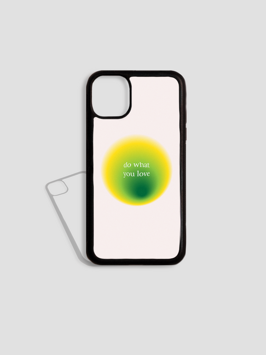 Do What You Love Phone Case