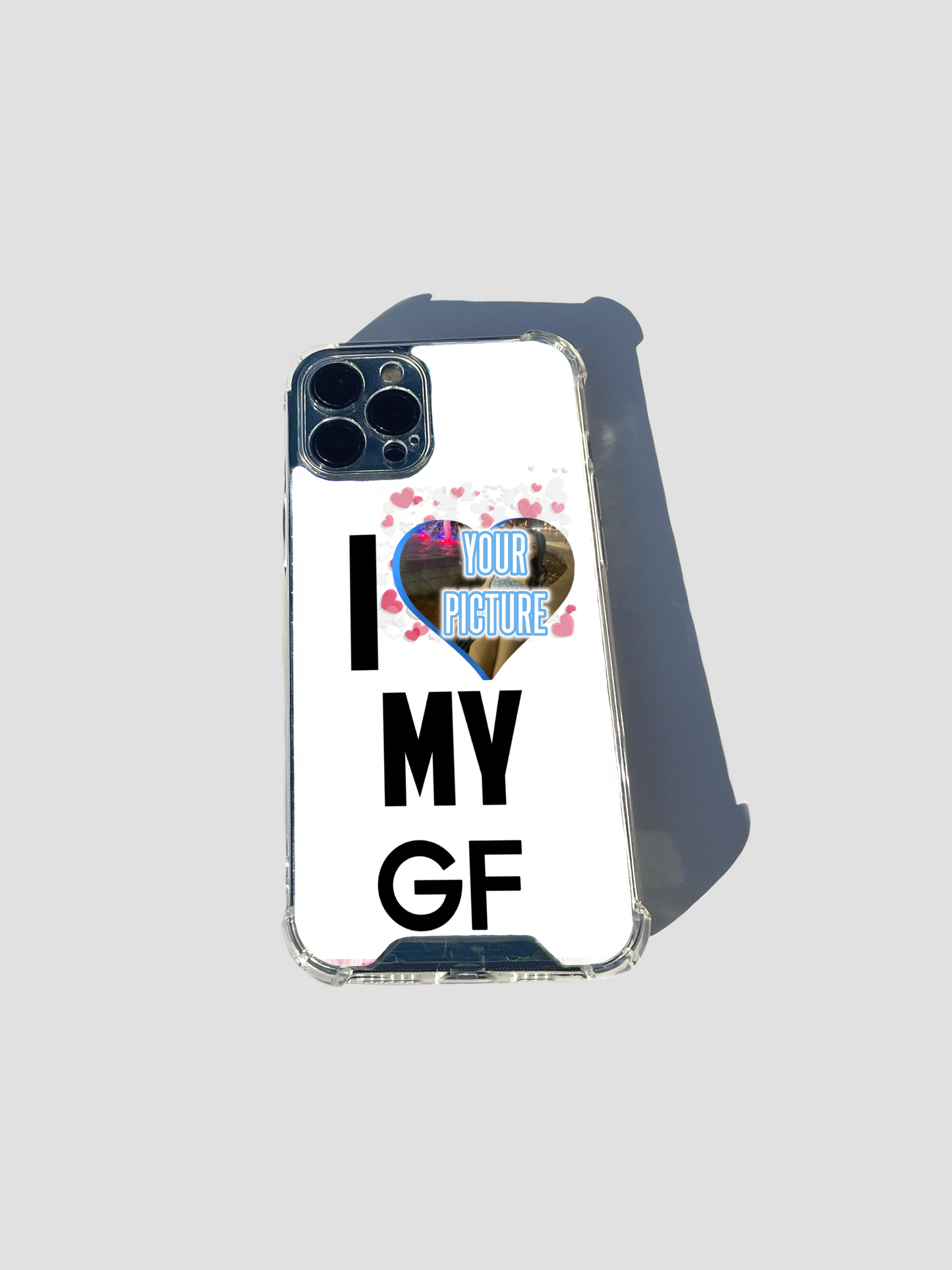 I Love My GF Phone Case (Attach Picture)